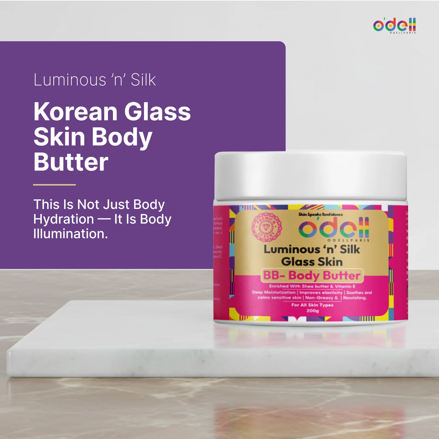 Luminous ’n’ Silk Glass Skin  BB- Body Butter
