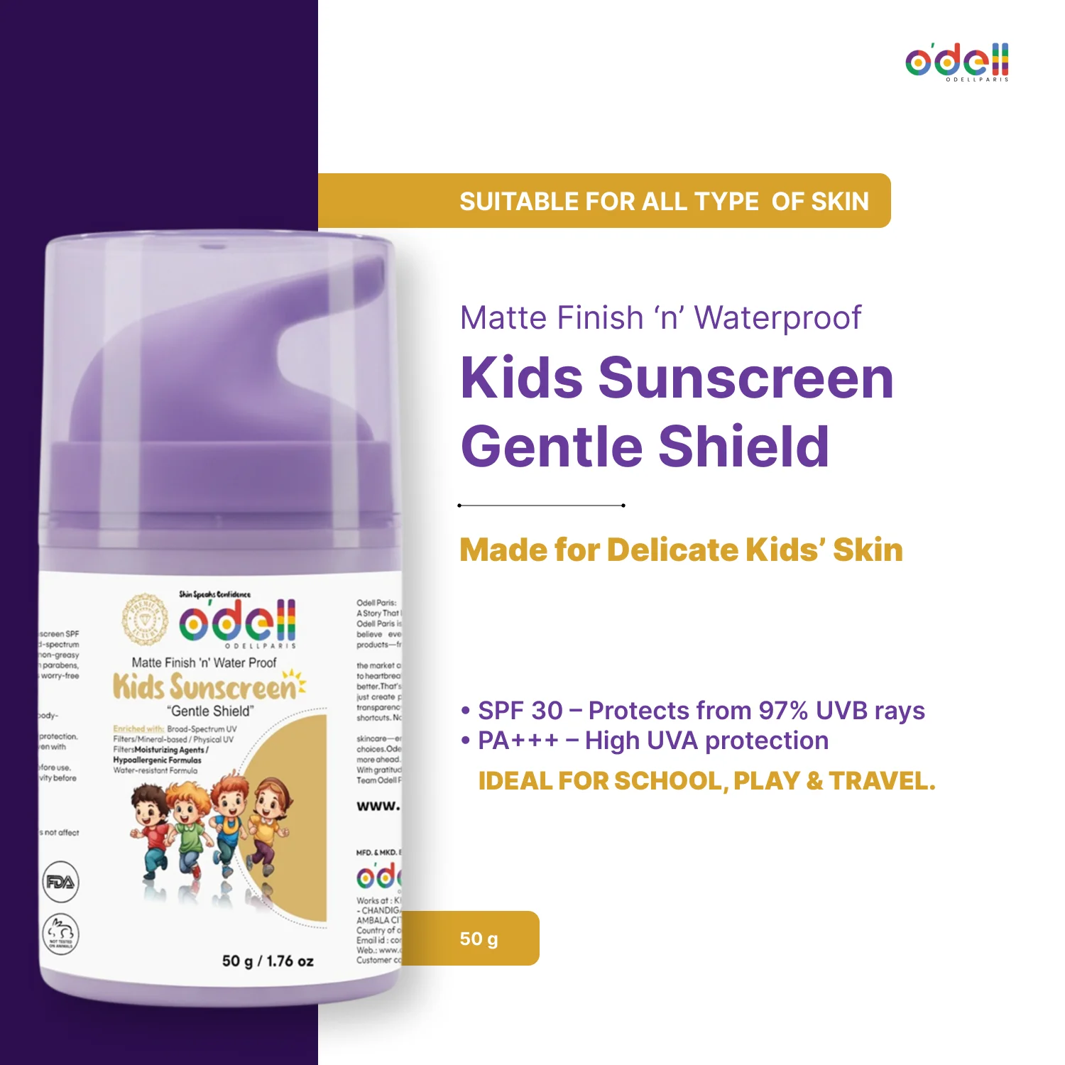 Matte Finish 'n' Water Proof Kids Sunscreen "Gentle Shield" SPF 30 PA+++